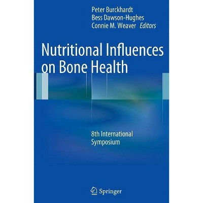 Nutritional Influences on Bone Health - by  Peter Burckhardt & Bess Dawson-Hughes & Connie M Weaver (Paperback)