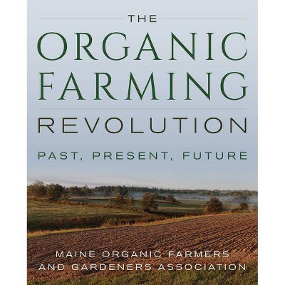 The Organic Farming Revolution - by  Jan Hartman (Paperback)