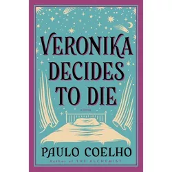 Veronika Decides to Die - by  Paulo Coelho (Paperback)