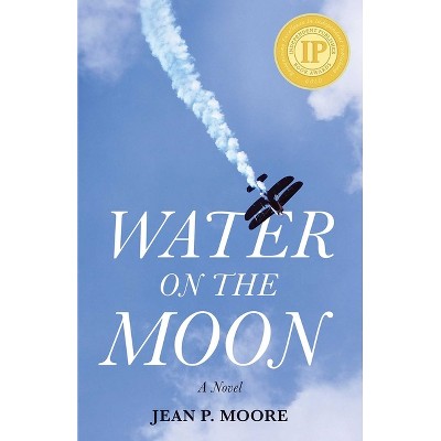 Water on the Moon - by  Jean Moore (Paperback)