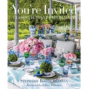 You're Invited - by  Stephanie Booth Shafran (Hardcover) - 1 of 1