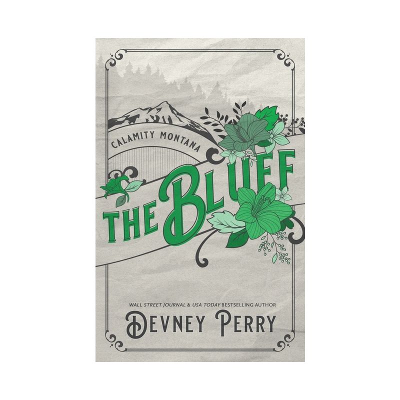 The Bluff - (Calamity Montana) by  Devney Perry (Paperback), 1 of 2