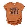 Simply Sage Market Got A Little Dirt On My Boots Short Sleeve Tee - 2 of 4