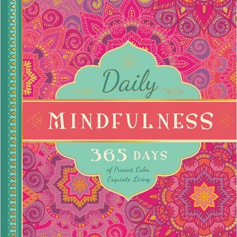 Daily Mindfulness 365 Days Of Guidance Hardcover Target