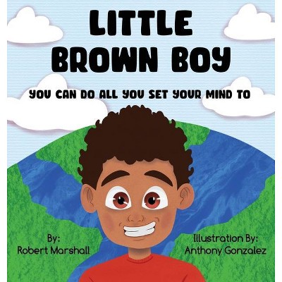 Little Brown Boy - Large Print by  Robert Marshall (Hardcover)