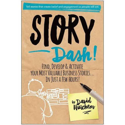 Story Dash - by  David Hutchens (Hardcover)