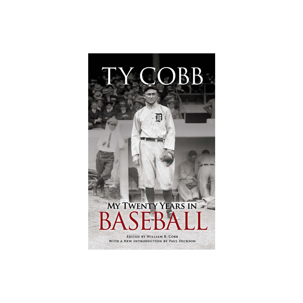 My Twenty Years in Baseball - (Dover Baseball) by Ty Cobb (Paperback)