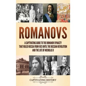 Romanovs - by Captivating History - 1 of 1