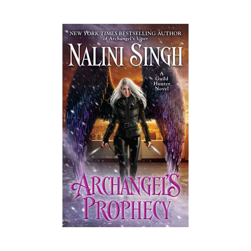 Archangel's Prophecy - (Guild Hunter Novel) by  Nalini Singh (Paperback), 1 of 2