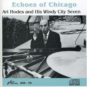 Art Hodes - Echoes of Chicago (CD) - 1 of 1