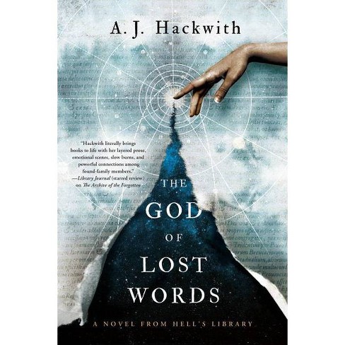 The God Of Lost Words Novel From Hell S Library By A J Hackwith Paperback Target