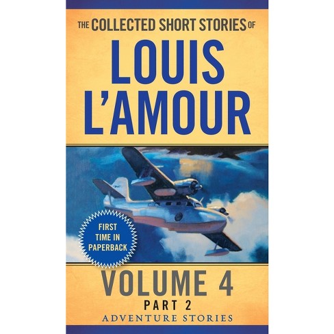 The Collected Short Stories Of Louis L'amour, Volume 2 - (frontier Stories)  By Louis L'amour (paperback) : Target