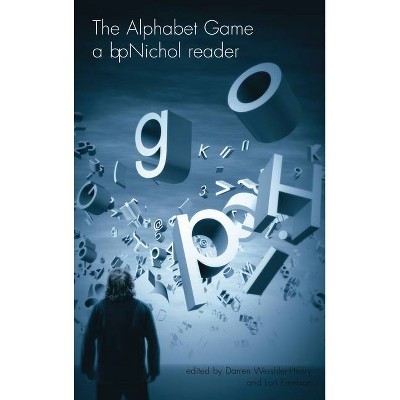 The Alphabet Game - by  BP Nichol (Paperback)