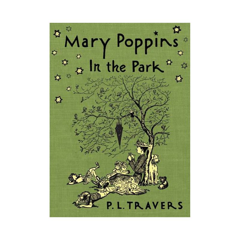 Mary Poppins in the Park - by P L Travers, 1 of 2
