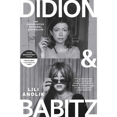 Didion and Babitz - by Lili Anolik