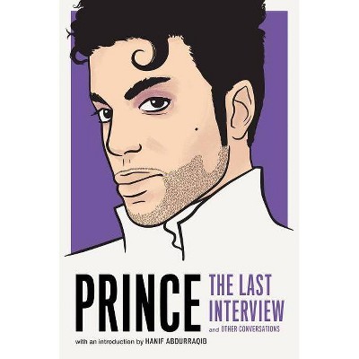 Prince: The Last Interview - (Paperback)