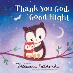 Thank You God, Good Night - by Marianne Richmond (Hardcover)