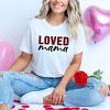 Simply Sage Market Women's Loved Mama Short Sleeve Graphic Tee - 2 of 4
