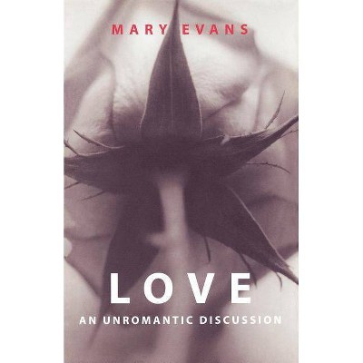 Love - by  Mary Evans (Paperback)