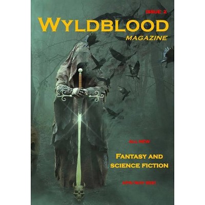 Wyldblood Magazine # 2 - by  Mark Bilsborough (Paperback)