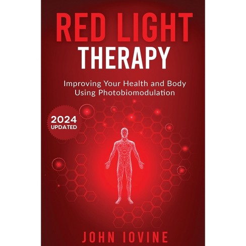 Red Light Therapy - by  John Iovine (Paperback) - image 1 of 1