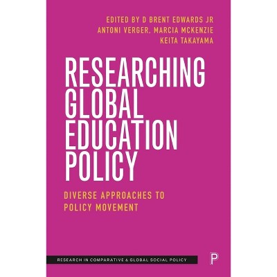 Researching Global Education Policy - (Research in Comparative and Global Social Policy) (Hardcover)
