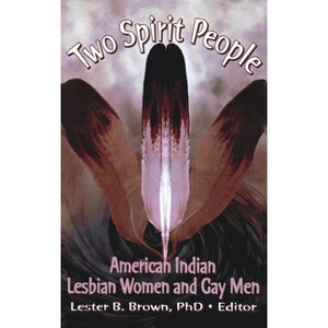 Two Spirit People - by Lester B Brown - 1 of 1