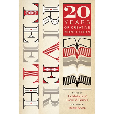 River Teeth - by  Joe Mackall & Daniel W Lehman (Paperback)