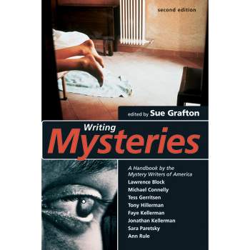 Writing Mysteries - 2nd Edition by  Sue Grafton (Paperback)
