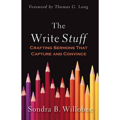 The Write Stuff - by  Sondra B Willobee (Paperback)