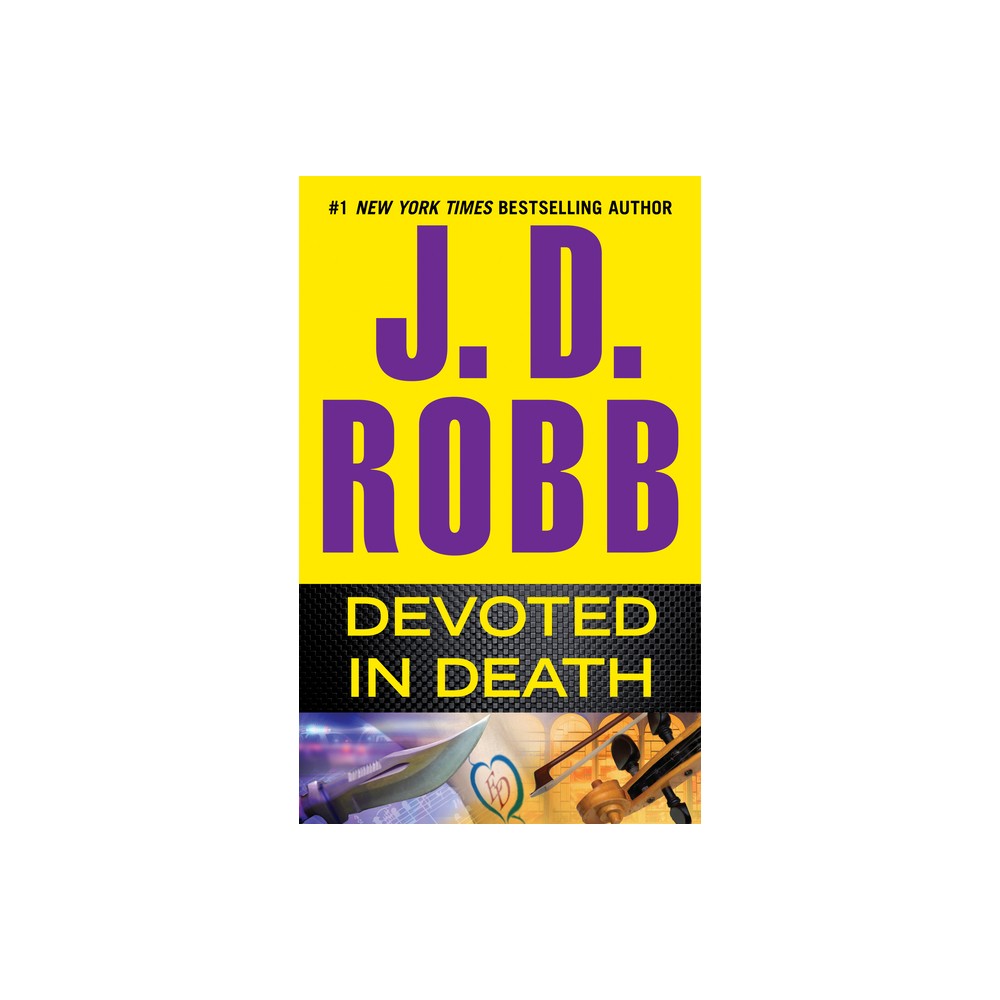 Devoted in Death - (In Death) by J D Robb (Paperback)