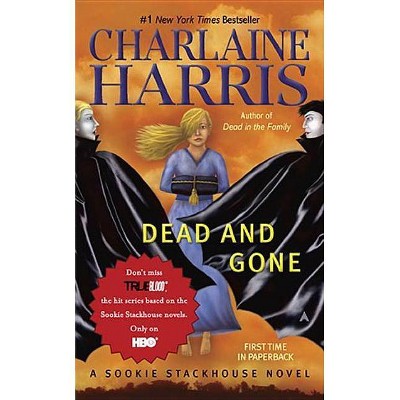 Dead and Gone ( Sookie Stackhouse / Southern Vampire) (Reprint) (Paperback) by Charlaine Harris