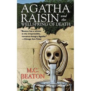 Agatha Raisin and the Wellspring of Death - by  M C Beaton (Paperback) - 1 of 1