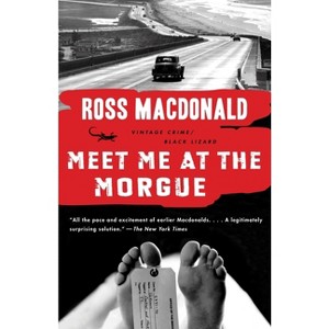 Meet Me at the Morgue - by  Ross MacDonald (Paperback) - 1 of 1