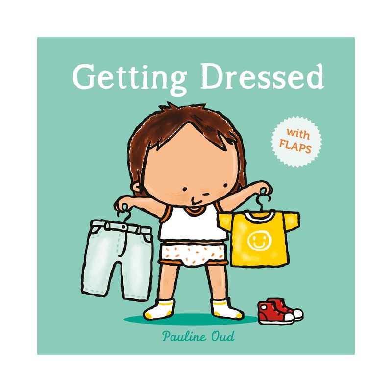 Getting Dressed - by  Pauline Oud (Board Book), 1 of 2