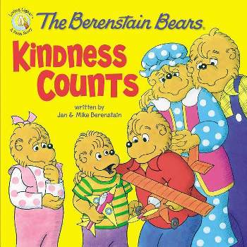 Berenstain Bears Kindness Counts -  by Jan Berenstain & Mike Berenstain (Paperback)