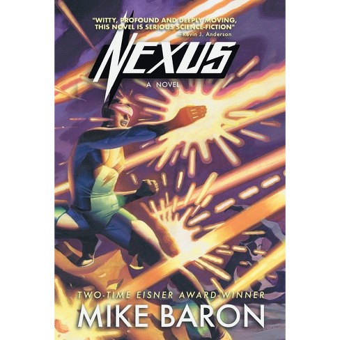 Nexus - By Mike Baron (hardcover) : Target