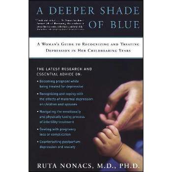 A Deeper Shade of Blue - by  Ruta Nonacs (Paperback)