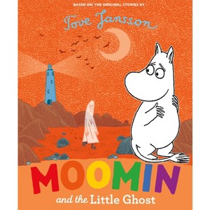 Moomin and the Little Ghost - by  Tove Jansson (Hardcover) - 1 of 1