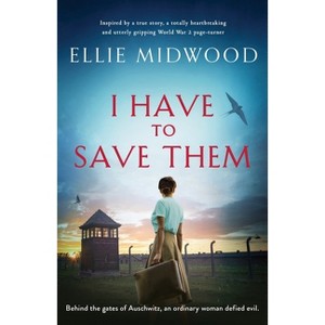 I Have to Save Them - by  Ellie Midwood (Paperback) - 1 of 1