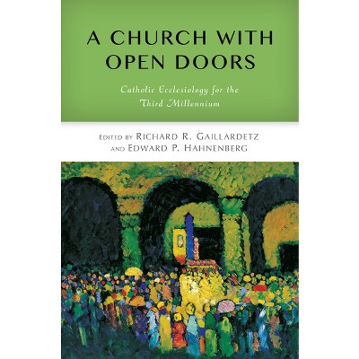 Church With Open Doors - By Richard R Gaillardetz & Edward P Hahnenberg ...