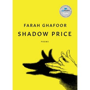 Shadow Price - by  Farah Ghafoor (Paperback) - 1 of 1