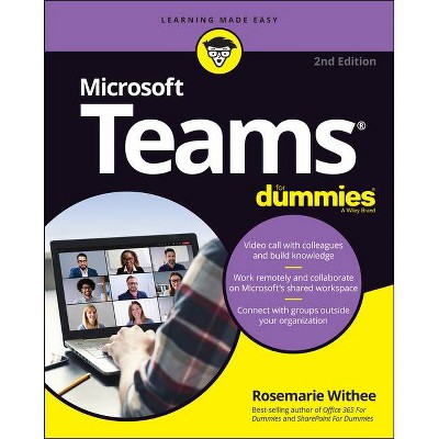 Microsoft Teams for Dummies - 2nd Edition by  Rosemarie Withee (Paperback)