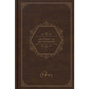 Lectures to My Students, Deluxe Edition - by  Charles Haddon Spurgeon (Hardcover) - 1 of 1