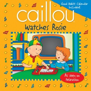 Caillou Watches Rosie - (Playtime) (Mixed Media Product) - 1 of 1