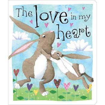 Love in My Heart (Board Book) (Tim Bugbird)