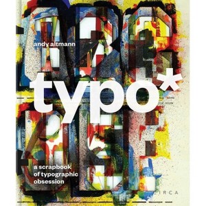 Typo* - (Andy Altmann) by  Andy Altmann (Hardcover) - 1 of 1