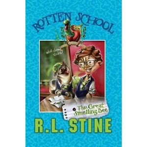 Rotten School #2: The Great Smelling Bee - by  R L Stine (Paperback) - 1 of 1
