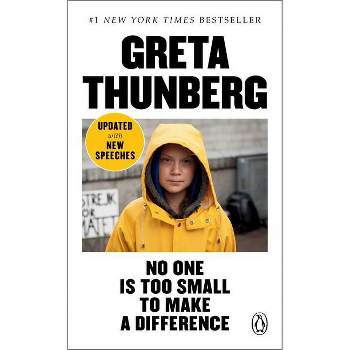No One Is Too Small To Make A Difference - By Greta Thunberg ( Paperback )
