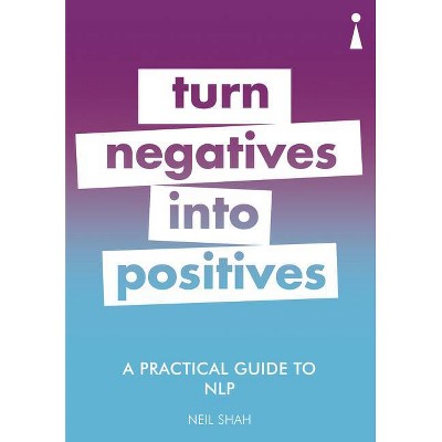 A Practical Guide to Nlp - (Practical Guides) by  Neil Shah (Paperback)